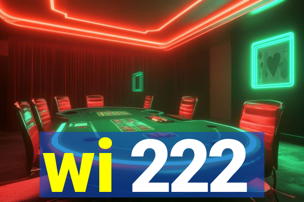wi 222